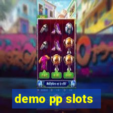 demo pp slots